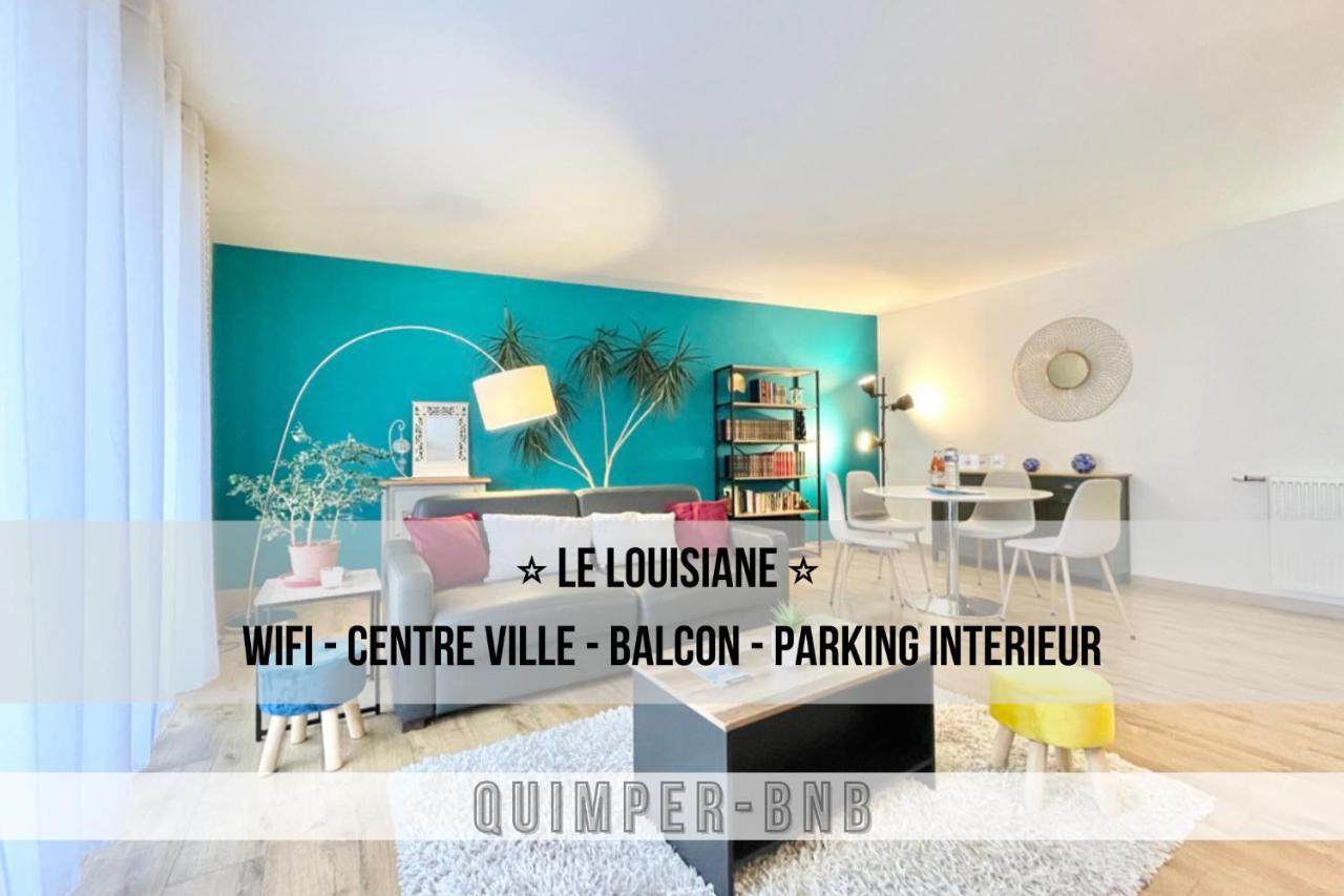 La Louisiane - Confort - Wifi - Parking Prive - Terrasse - Centre Ville Quimper Esterno foto